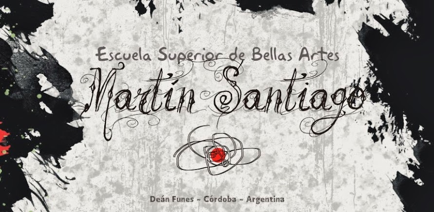 Escuela Superior de Bellas Artes "Martín Santiago"
