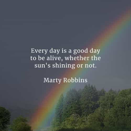 30 Good day quotes that'll make your life more pleasant