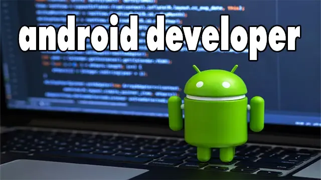 android developer الأدوات والأساسيات لتصبح محترف
