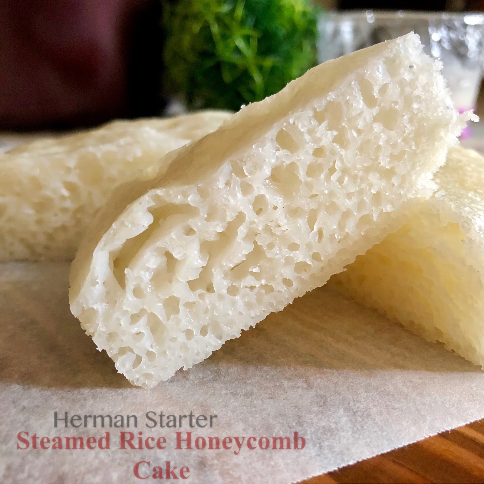 My Mind Patch: Herman - Steamed Honeycomb Rice Cake 白糖糕