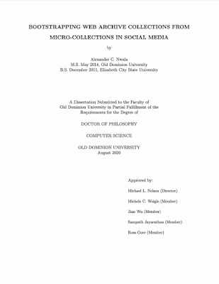 Alexander C. Nwala, PhD Thesis: Bootstrapping Web Archive Collections From Micro-Collections in Social Media