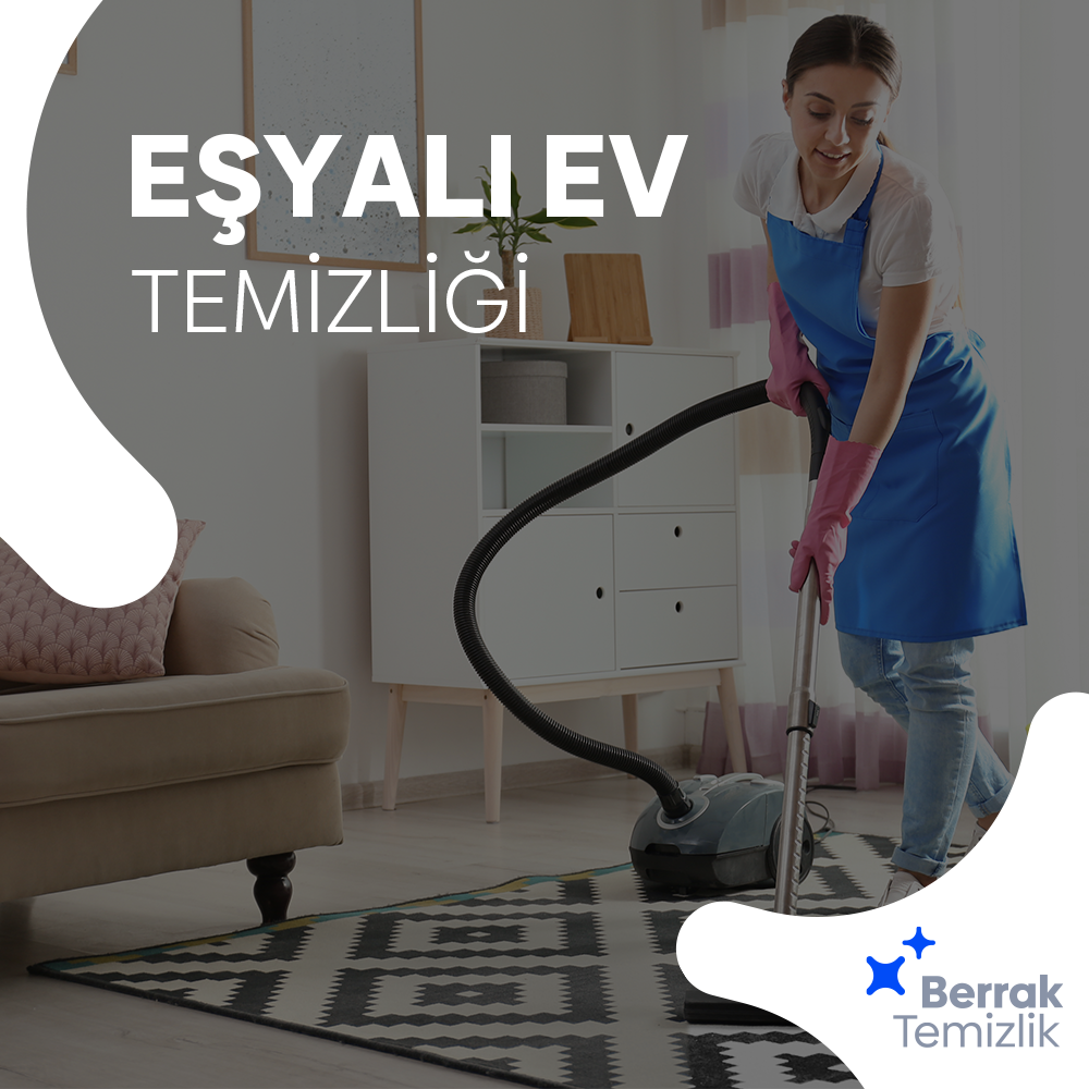 Eşyalı Ev Temizliği