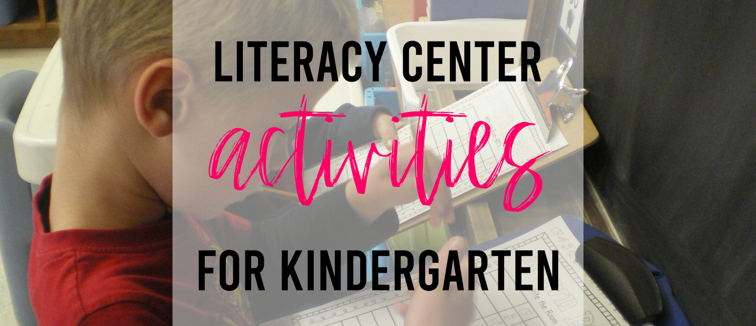 literacy-center-activities-for-kindergarten-mrs-bremer-s-class