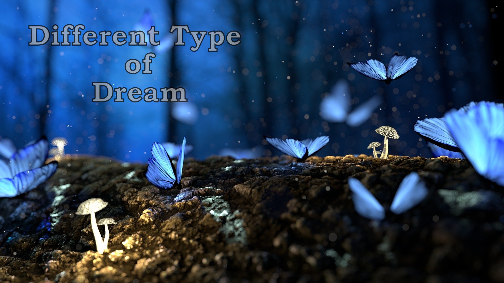 5 most common dearm Different Types of Dreams, their Meaning and