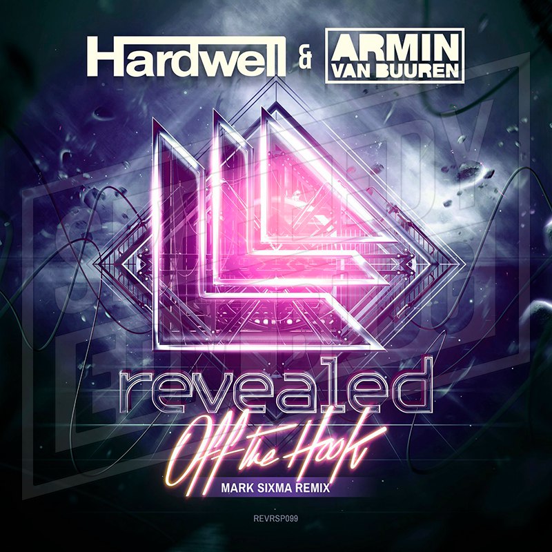 Armin van Buuren, Hardwell - Off The Hook (Mark Sixma Extended Remix)