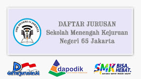 Daftar Jurusan SMK Negeri 65 Jakarta Timur