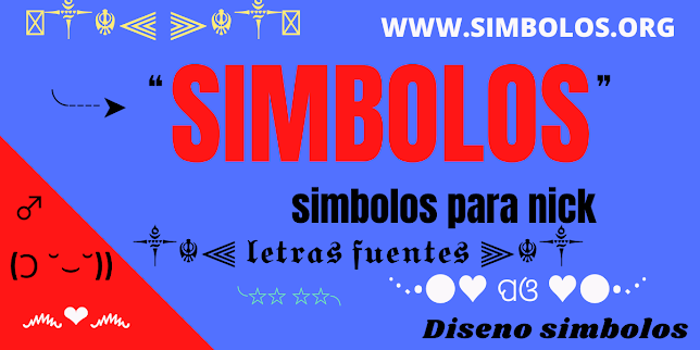 Simbolos ~ Lista de todos los simbolos ❤️