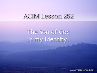 [Image: ACIM-Lesson-252-Workbook-Quote-Wide.jpg]