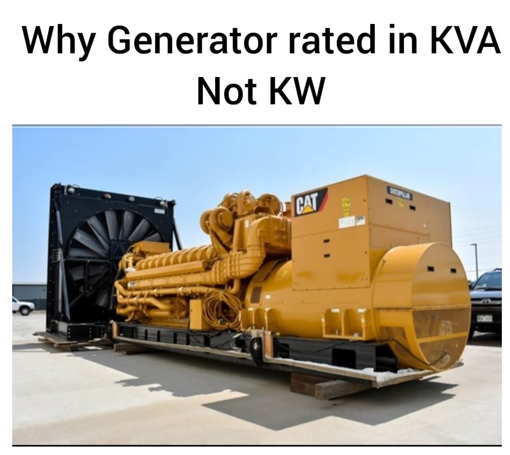 Why Generator Rated in KVA not KW Electrical Engineering Updates