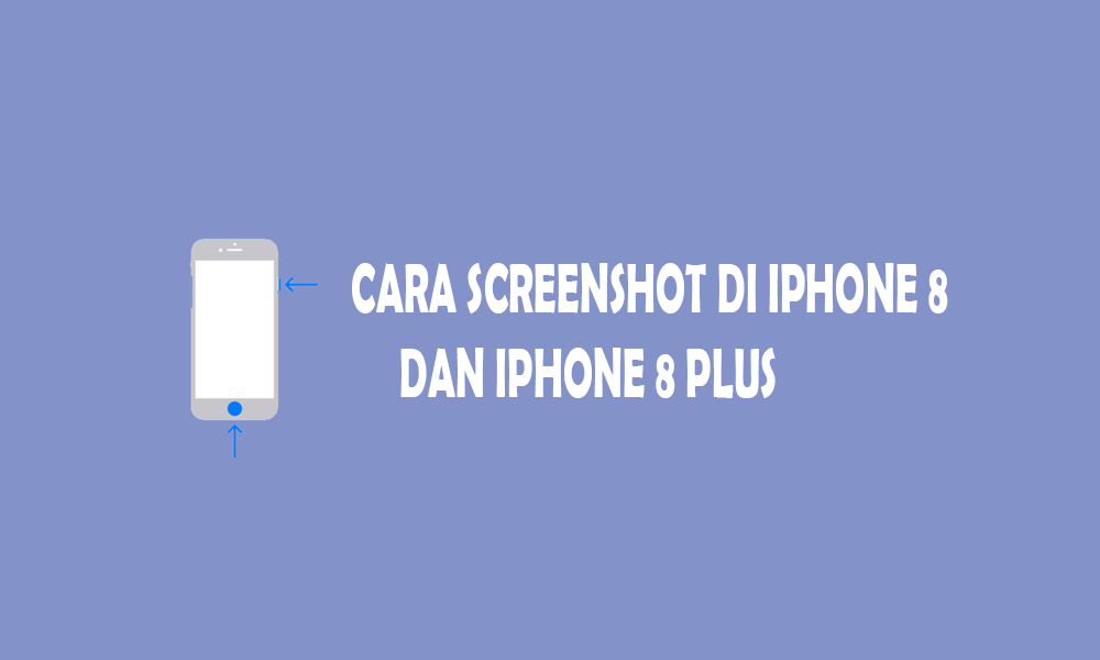 cara-screenshot-di-iphone-8 cara mengambil screenshot di iphone 8, tangkapan layar iphone