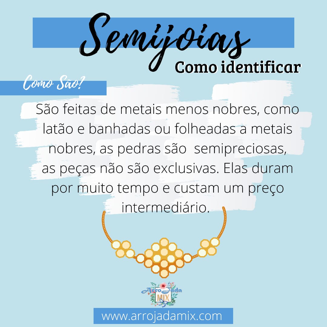 Joias, Semijoias e Bijuterias Você Sabe a Diferença? ArroJada Mix Dicas de Beleza, Moda Joias, Semijoias e Bijuterias Você Sabe a Diferença? ArroJada Mix Dicas de Beleza, Moda