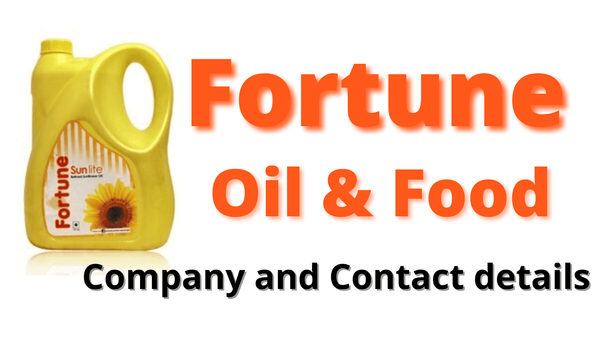 Fortune Oil Customer Care Company Details And Contact Number
