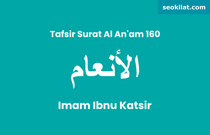 Tafsir Surat Al-An'am ayat 160