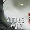 Whispers in the Walls (2010)