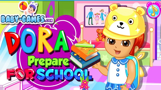 Dora Prepare for School