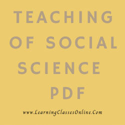Teaching of Social Science PDF download free in English Medium Language for B.Ed and all courses students, college, universities, and teachers