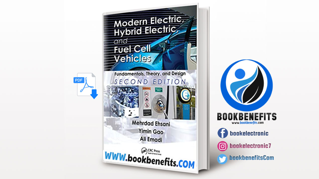 Modern Electric, Hybrid Electric, and Fuel Cell Vehicles Download PDF