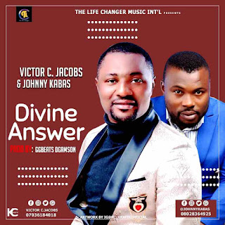 MUSIC+VIDEO: VICTOR C. JACOBS Ft. JOHNNY KABAS – DIVINE ANSWER MUSIC+VIDEO: VICTOR C. JACOBS Ft. JOHNNY KABAS – DIVINE ANSWER