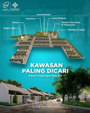 Sukamanah Islamic Village - Kawasan Islami Paling Dicari‼️