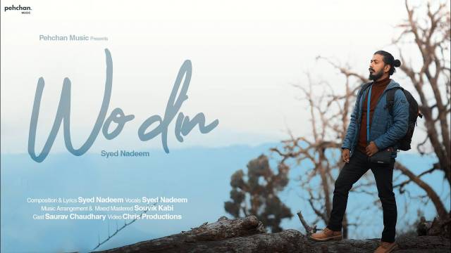 Wo din Lyrics In Hindi - Syed Nadeem | Saurav Chaudhary