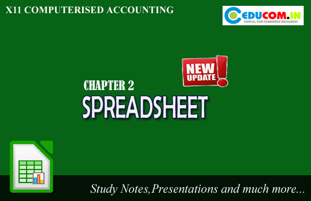 Chapter 2 - Spreadsheet using Libre office Calc 