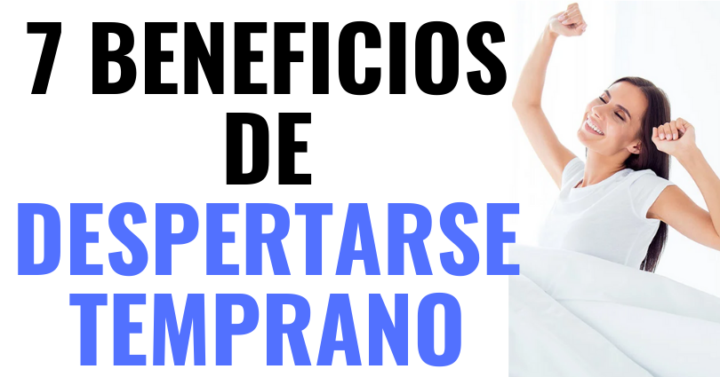 7 Beneficios de despertarse temprano