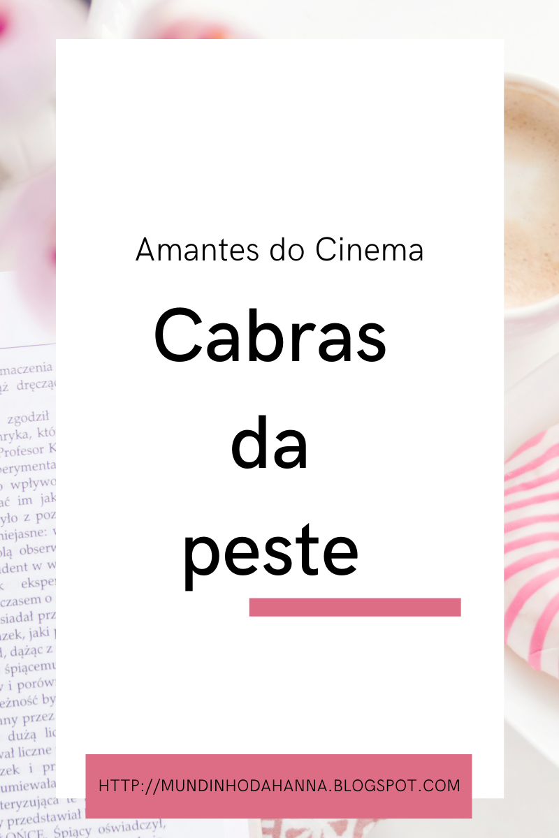 Cabras da peste | Netflix Cabras da peste | Netflix