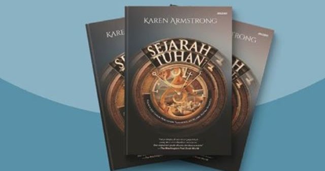 Sejarah Tuhan Oleh Karen Armstrong Oom Blogger