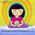 Be A Meditator- Meditate to heal our mother earth