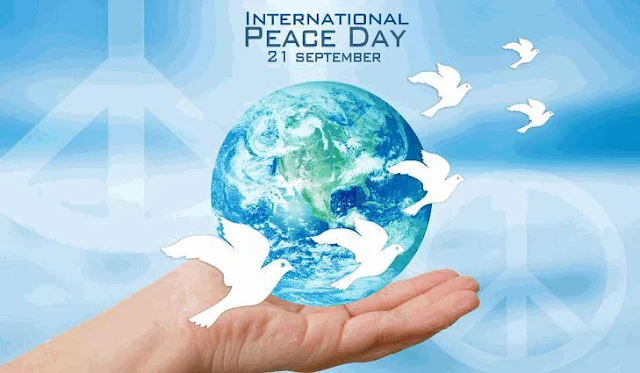இன்று - September 21 - சர்வதேச அமைதி தினம் (International Day of Peace)