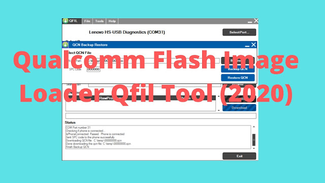 Download Qualcomm Flash Image Loader Qfil Tool (2020) Download Qualcomm Flash Image Loader Qfil Tool (2020)
