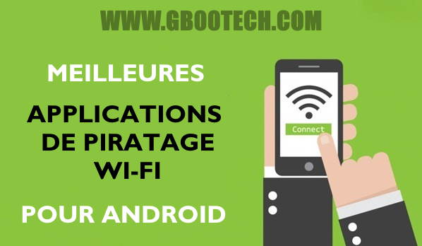 Comment Pirater Une Wifi Avec Android 12 meilleures applications de piratage Wi-Fi pour Android