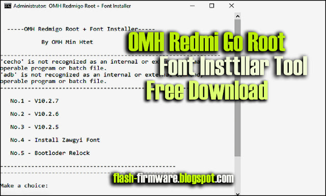 OMH Redmi Go Root + Font Insttllar Tool 100% Working Free Download
