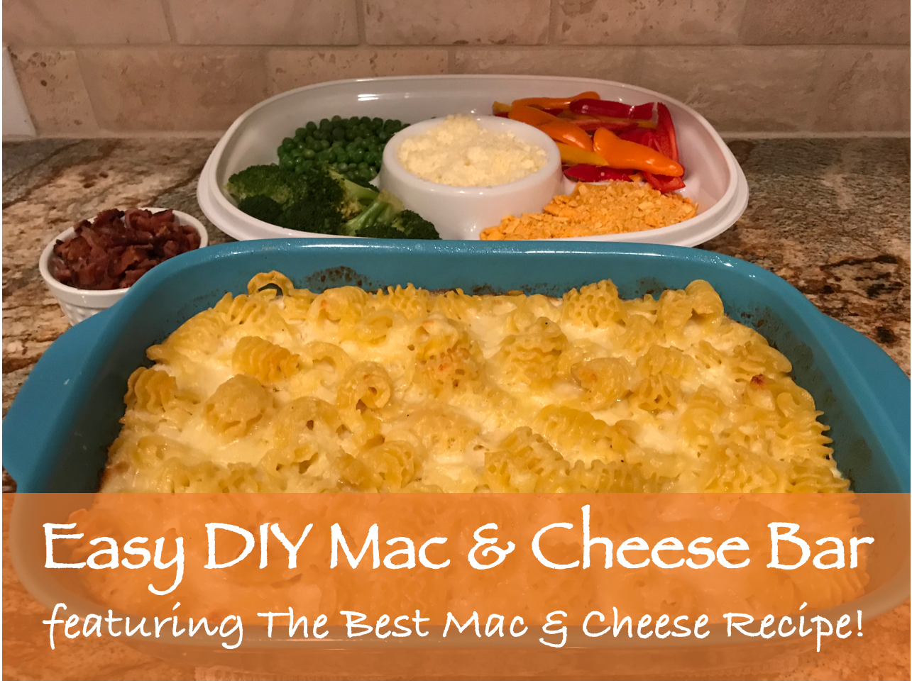 An Easy DIY Macaroni & Cheese Bar + The Best Toppings for Macaroni and