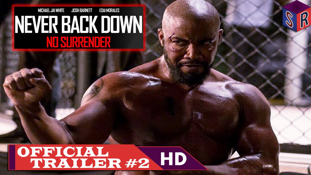 Never Back Down No Surrender 2016 Full Movie Free Download Never Back Down: No Surrender (2016) | Best Video Everyday