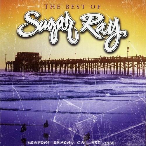 [2005] - The Best Of Sugar Ray