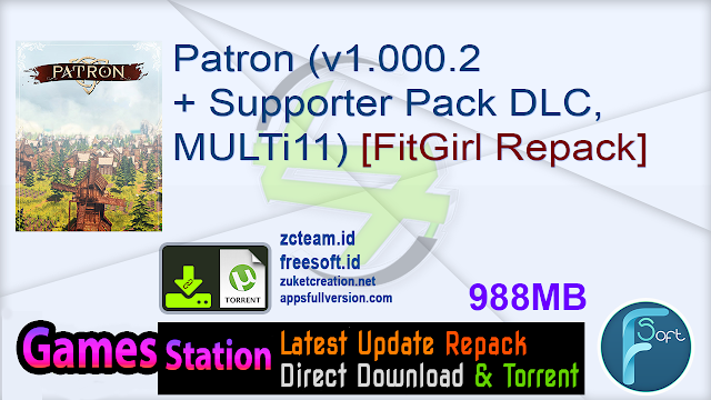 Patron (v1.000.2 + Supporter Pack DLC, MULTi11) [FitGirl Repack]