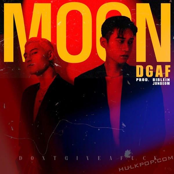 DONTGIVEAFXXK – MOON – Single