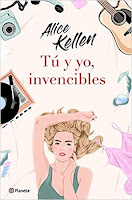Libro Tu y yo invencibles Alice Kellen