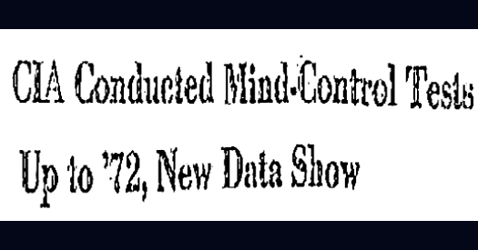 CIA Conducted Mind-Control Tests Up '72  - Washington Post 9-2-1977