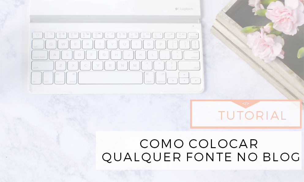 Como colocar fontes no blog fontes diferentes no blog