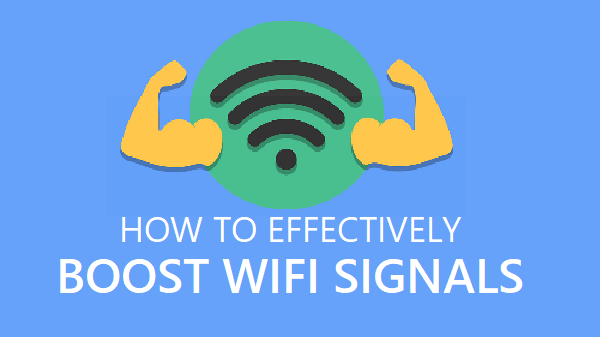 improve wifi signal improve wifi signal