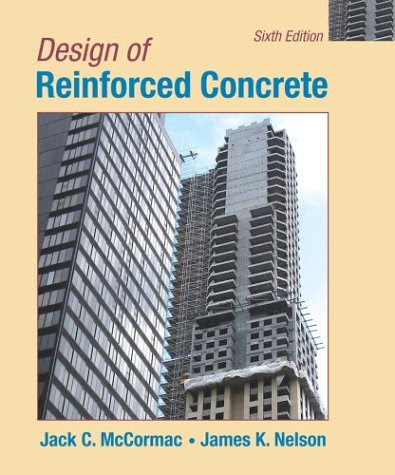 Design of Reinforced Concrete, Sixth Edition - Engineering Books