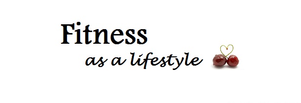 Fitness as a lifestyle ♥