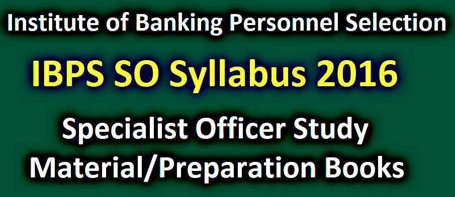 Ibps So 2016 Study Material Pdf