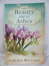 My first book: Beauty Out Of Ashes