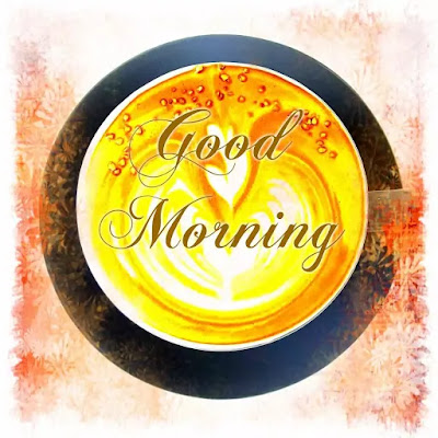 Good Morning Images Good Morning Images