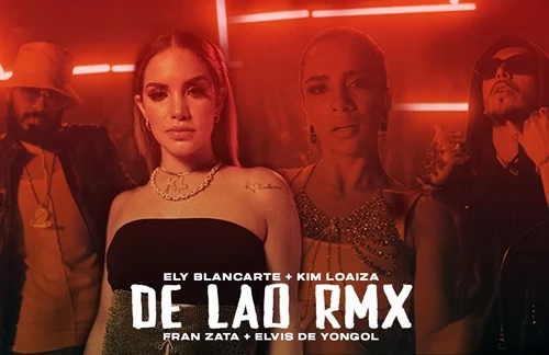 De Lao (Remix) | Ely Blancarte & Kim Loaiza & Elvis De Yongol & Fran Zata Lyrics