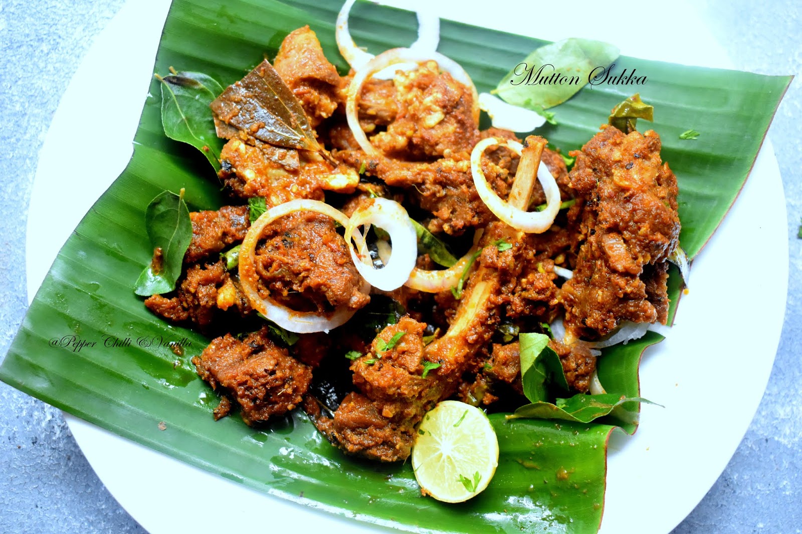 Mutton Sukka Recipe /Mutton Pepper Dry Roast Pepper, Chilli and Vanilla