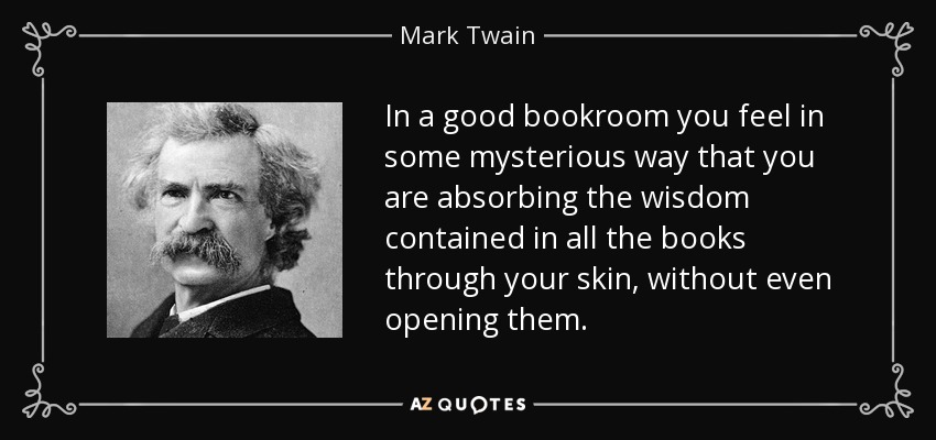 Jack Kost: Mark Twain, on books: